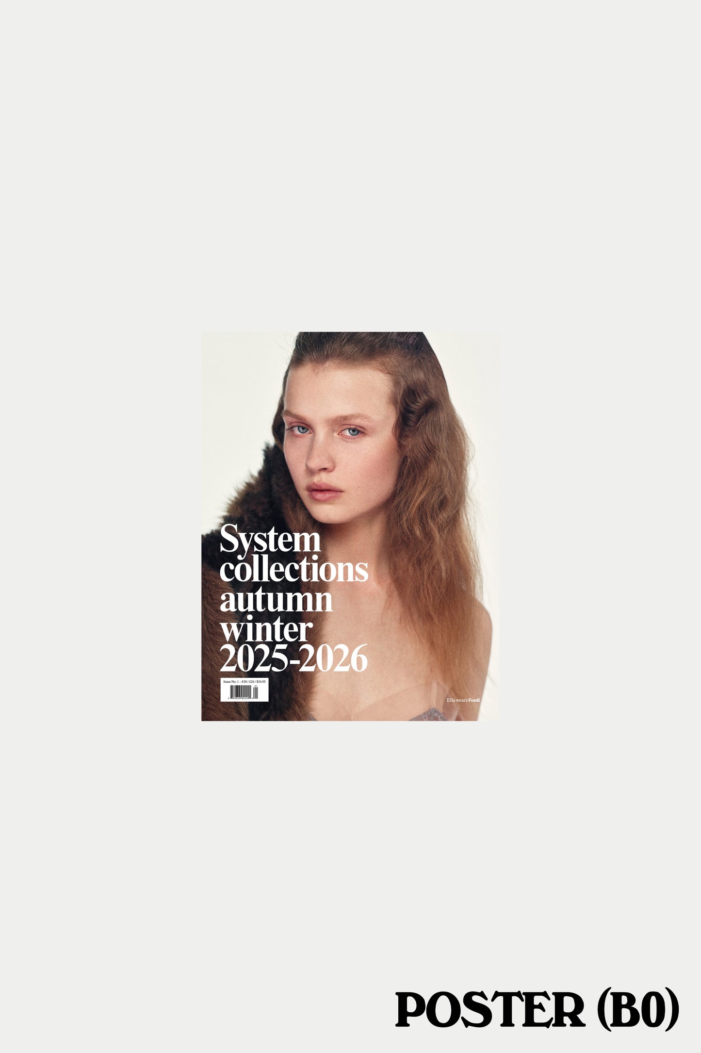 System Collections Autumn/Winter 2025-2026 No. 1 Poster Ella Wears Fendi (SIZE: B0)