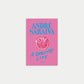 André Saraiva : Graffiti Life (Pink Cover)