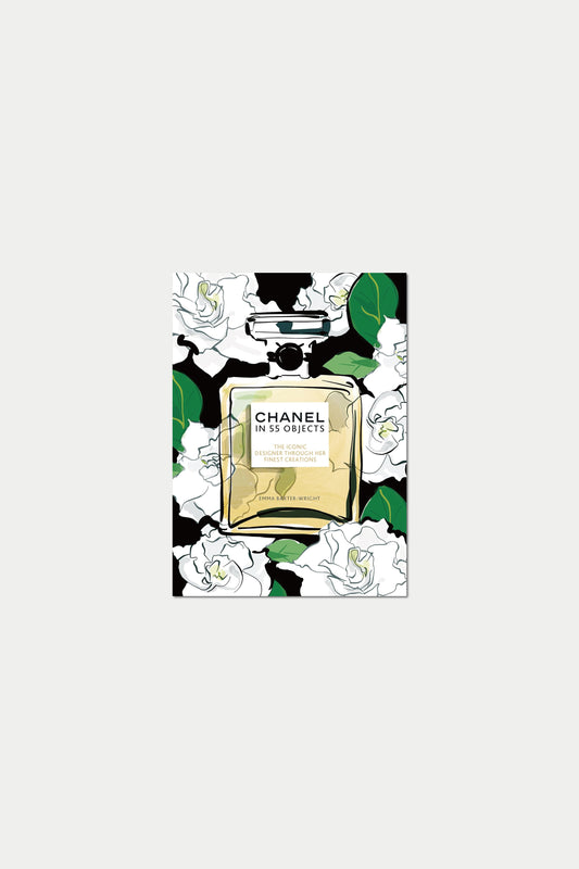 CHANEL IN  55 OBJECTS : The Iconic Designer Through Her Finest Creations