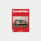 French Fries Issue 11, Fernando Lindez in DSQUARED2