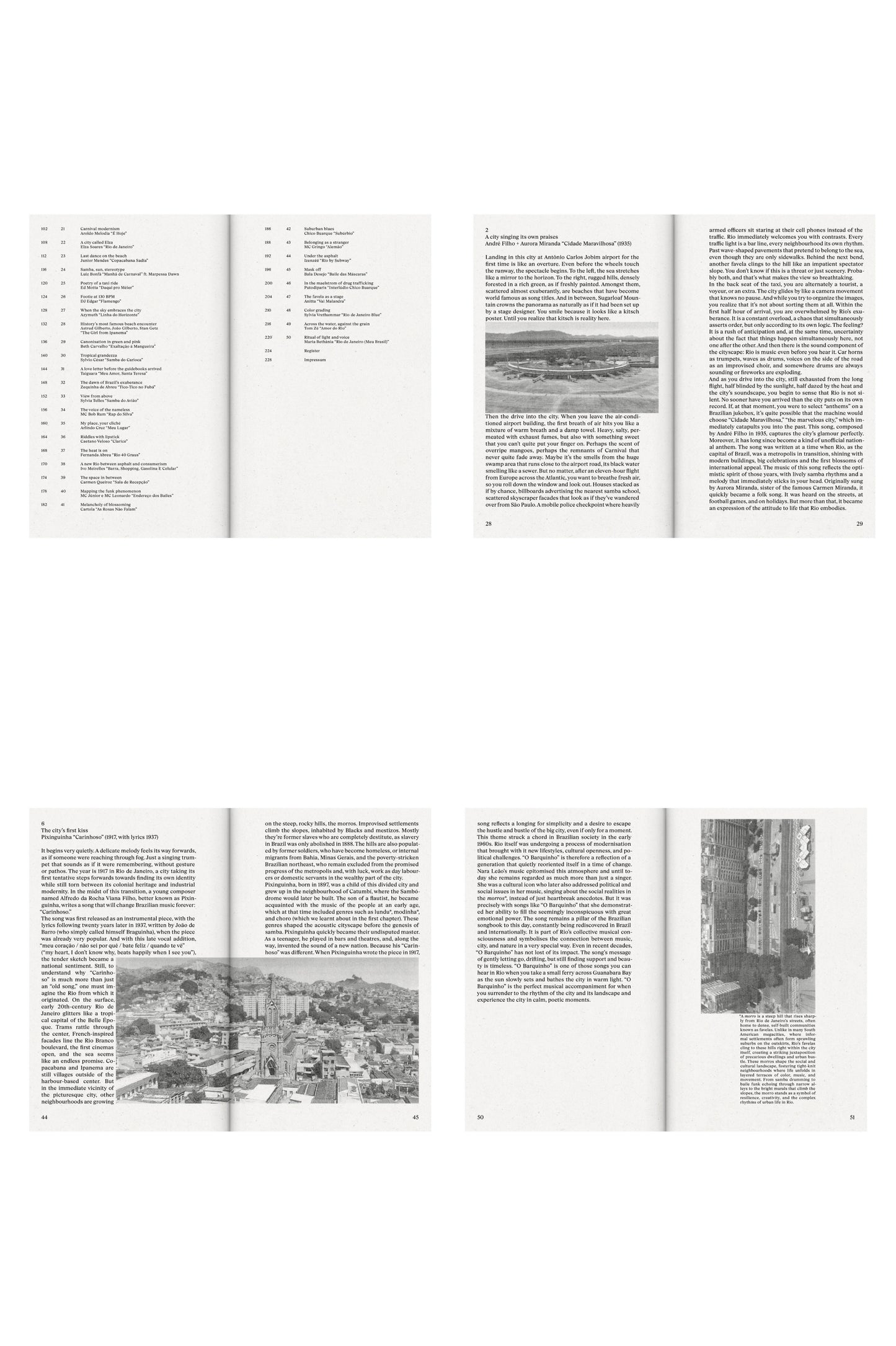 IT BEGAN IN IPANEMA : Rio de Janeiro in 50 Songs by Daniel Haaksman