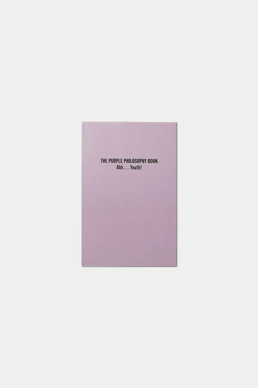 PURPLE BOOK #36 THE PURPLE PHILOSOPHY BOOK Ahh... Youth!