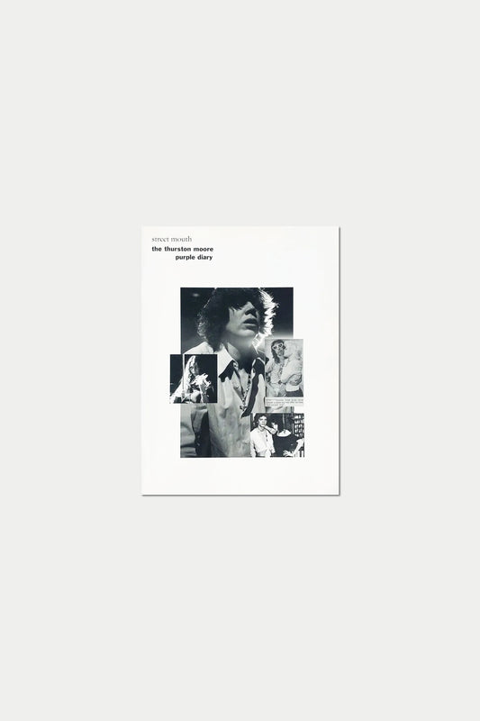 PURPLE DIARY #15 street mouth the thurston moore