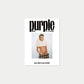 PURPLE #44 F/W 2025 The Analog Issue Duran Lantink by Mark Borthwick