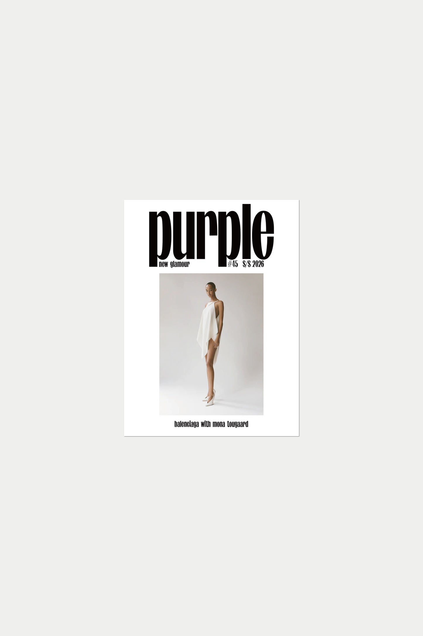 PURPLE #45 The New Glamour Issue Balenciaga with Mona Tougaard
