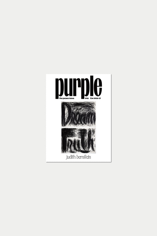PURPLE #46 The Peace Issue - Judith Bernstein