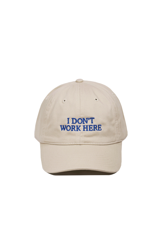 SORRY I DON'T WORK HERE HAT Beige