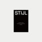 STIJL, 40 Years of Fashion