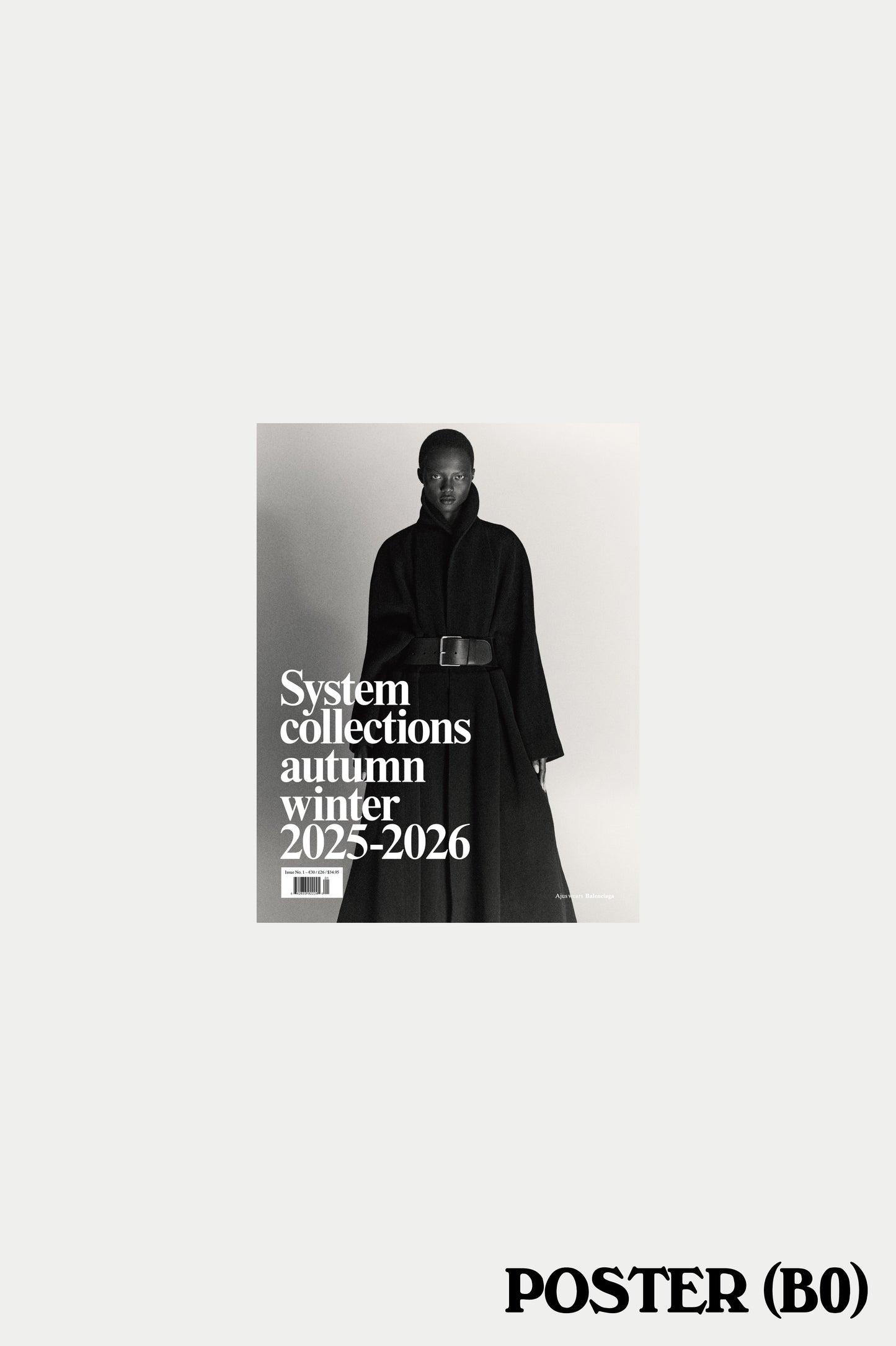 System Collections Autumn/Winter 2025-2026 No. 1 Ajus wears Balenciaga Poster (SIZE: B0)