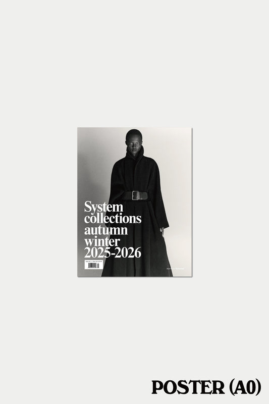 System Collections Autumn/Winter 2025-2026 No. 1 Ajus wears Balenciaga Poster (A0)