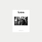 System Issue No. 24 Limited edition cover Nadia Lee Cohen