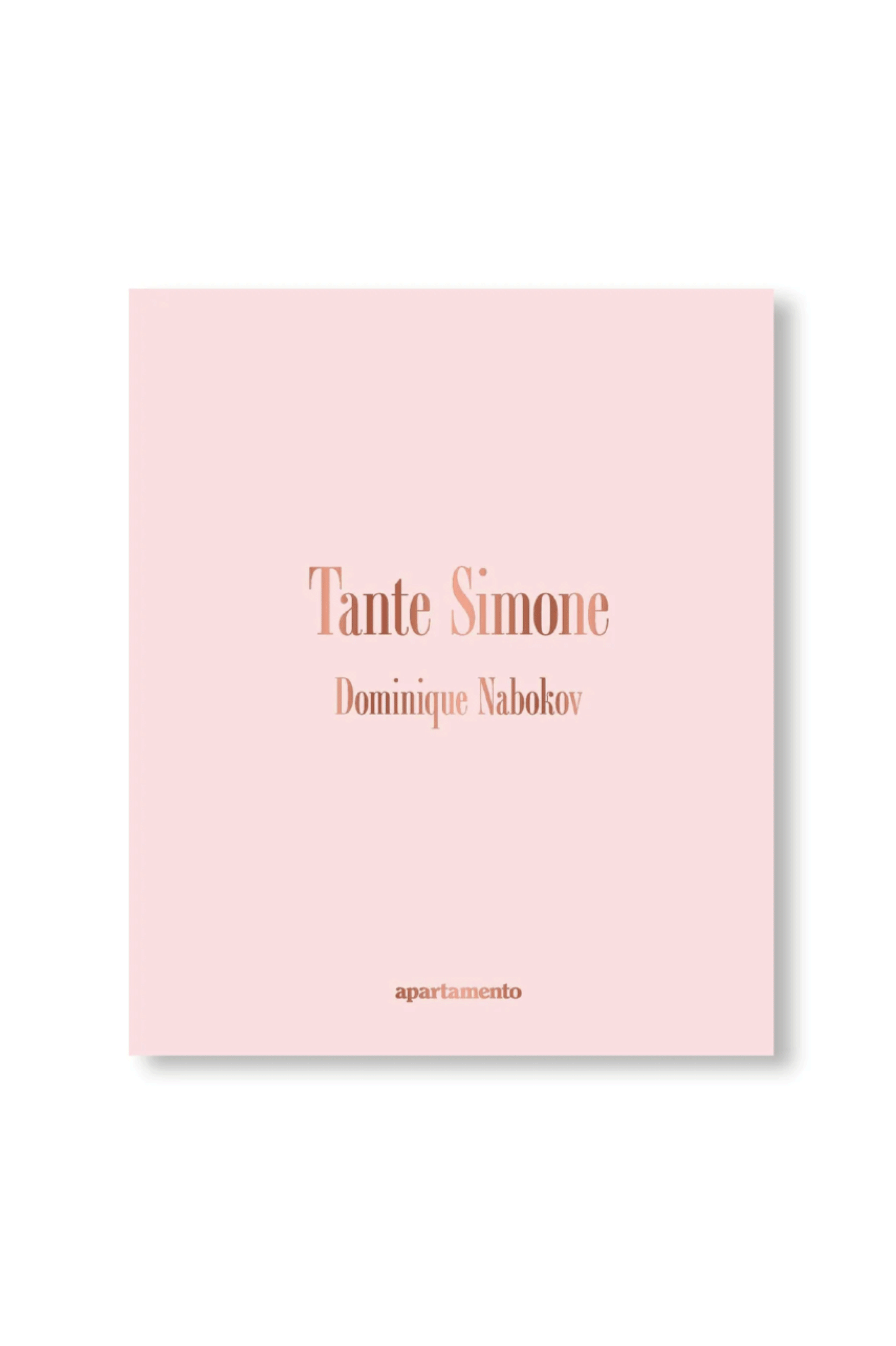 TANTE SIMONE by Dominique Nabokov