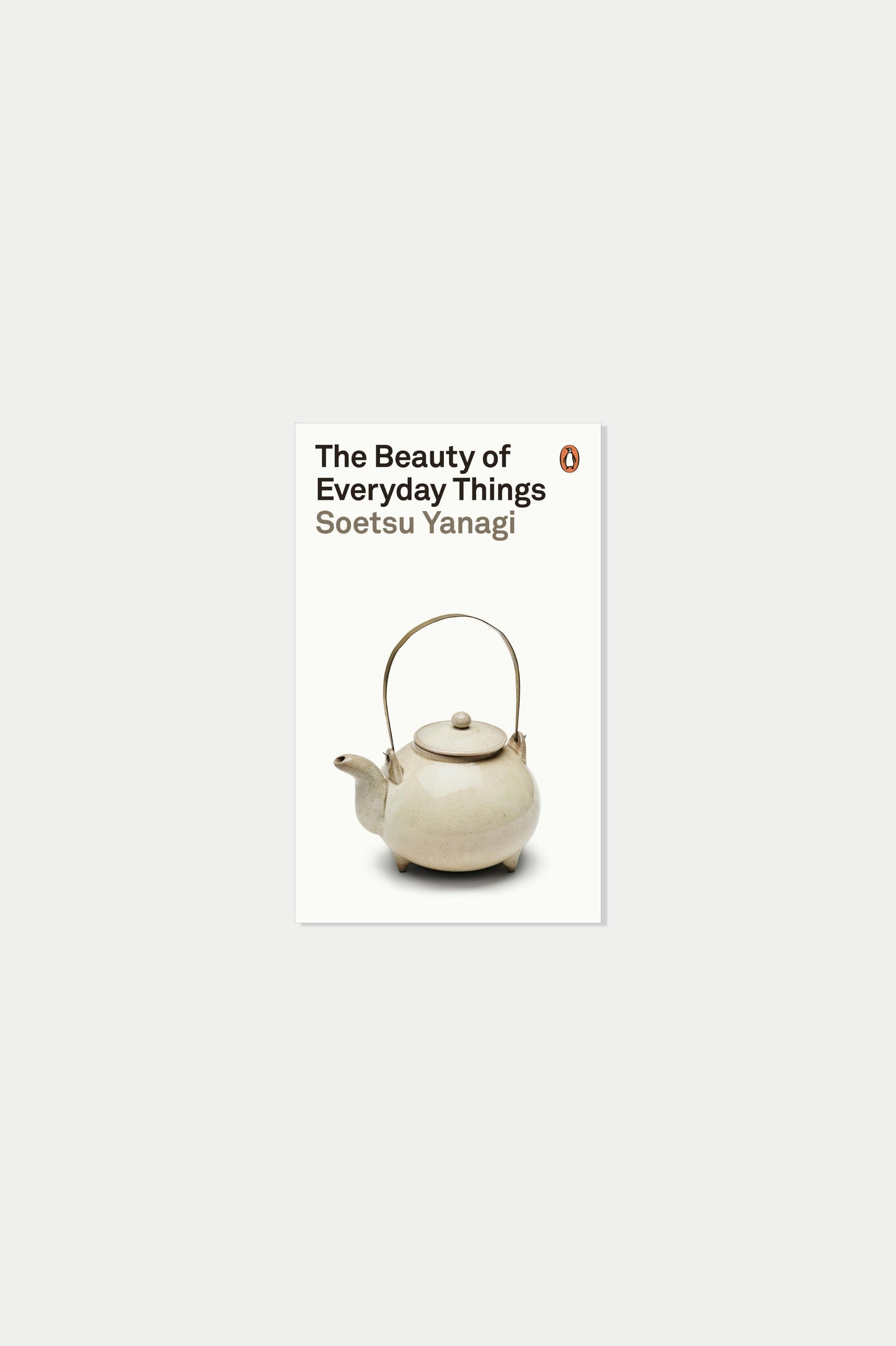 The Beauty of Everyday Things Soetsu Yanagi