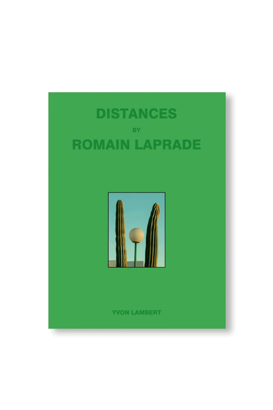 DISTANCES VOL.Ⅱ by Romain Laprade